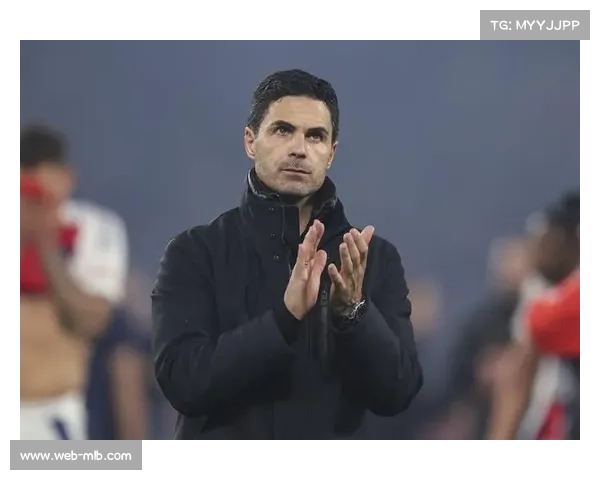 阿尔特塔调教阿森纳控节奏，桑德兰身体对抗遇战术考验